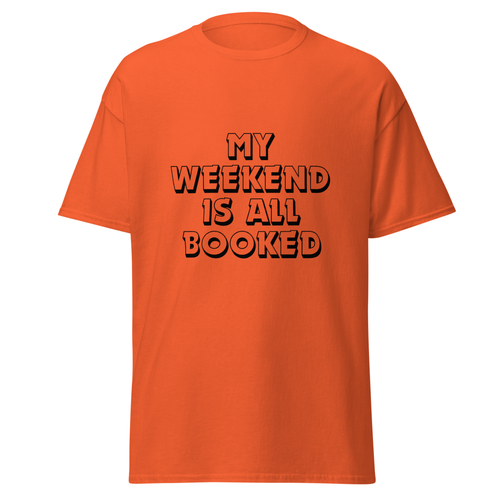 Sorry I'm Booked T-shirt
