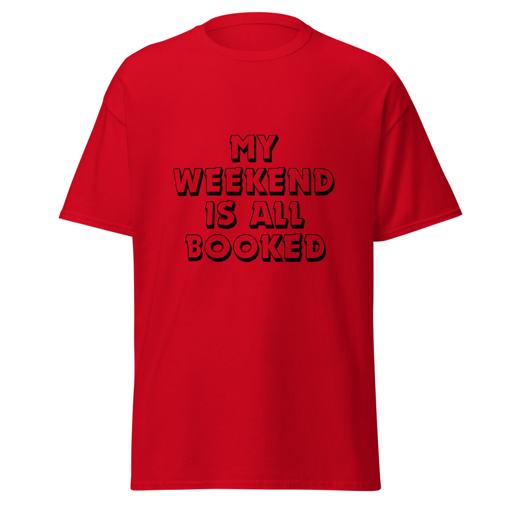 Sorry I'm Booked T-shirt