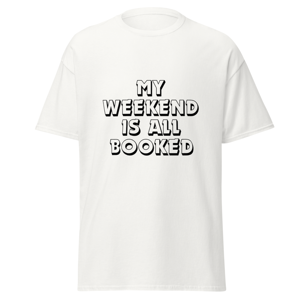 Sorry I'm Booked T-shirt