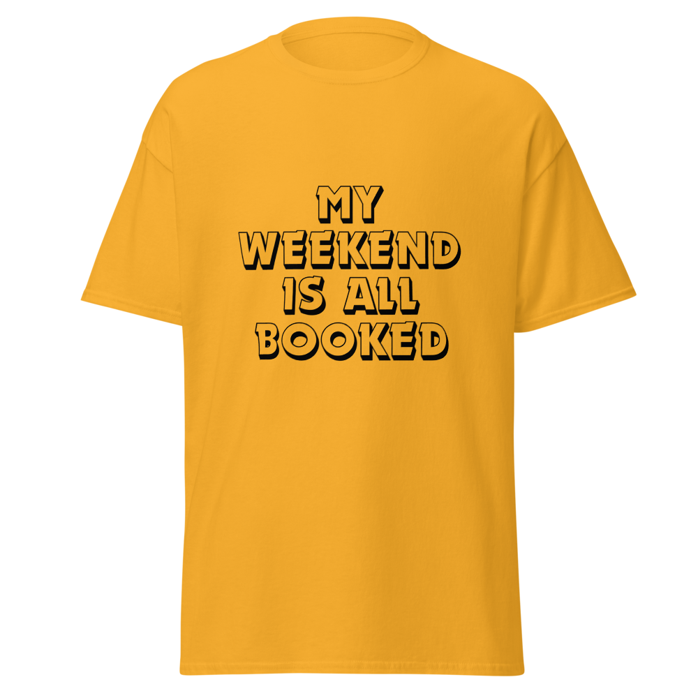 Sorry I'm Booked T-shirt
