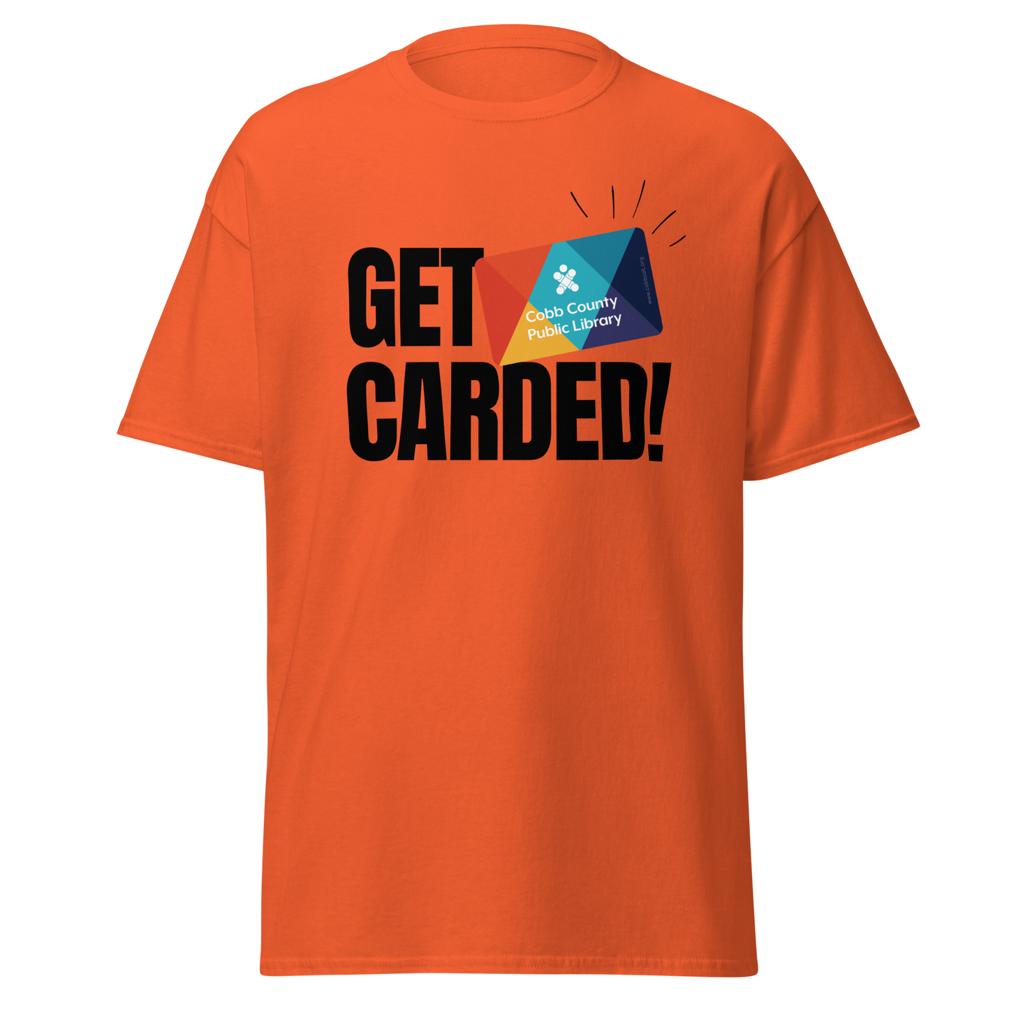Get Carded T-shirt