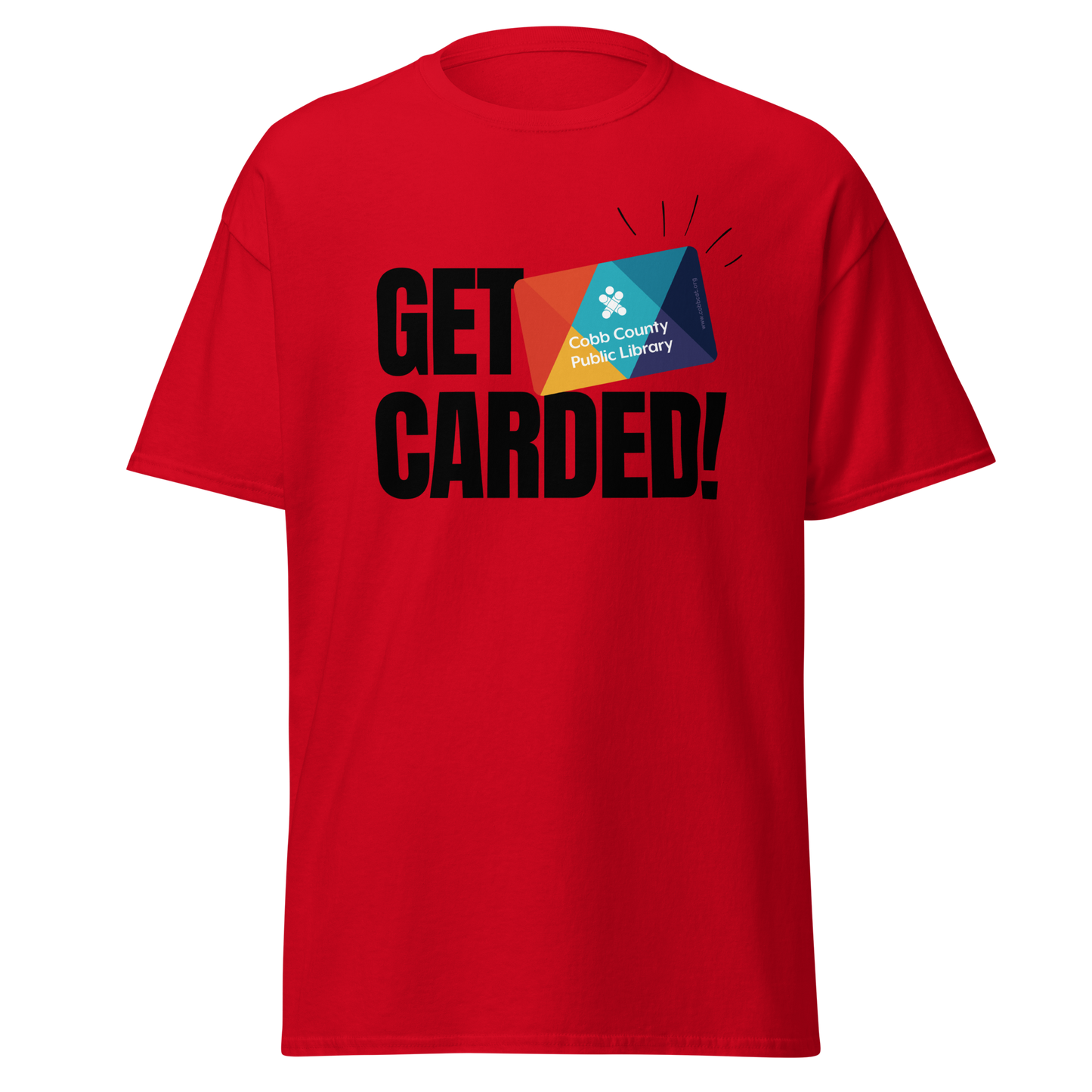 Get Carded T-shirt