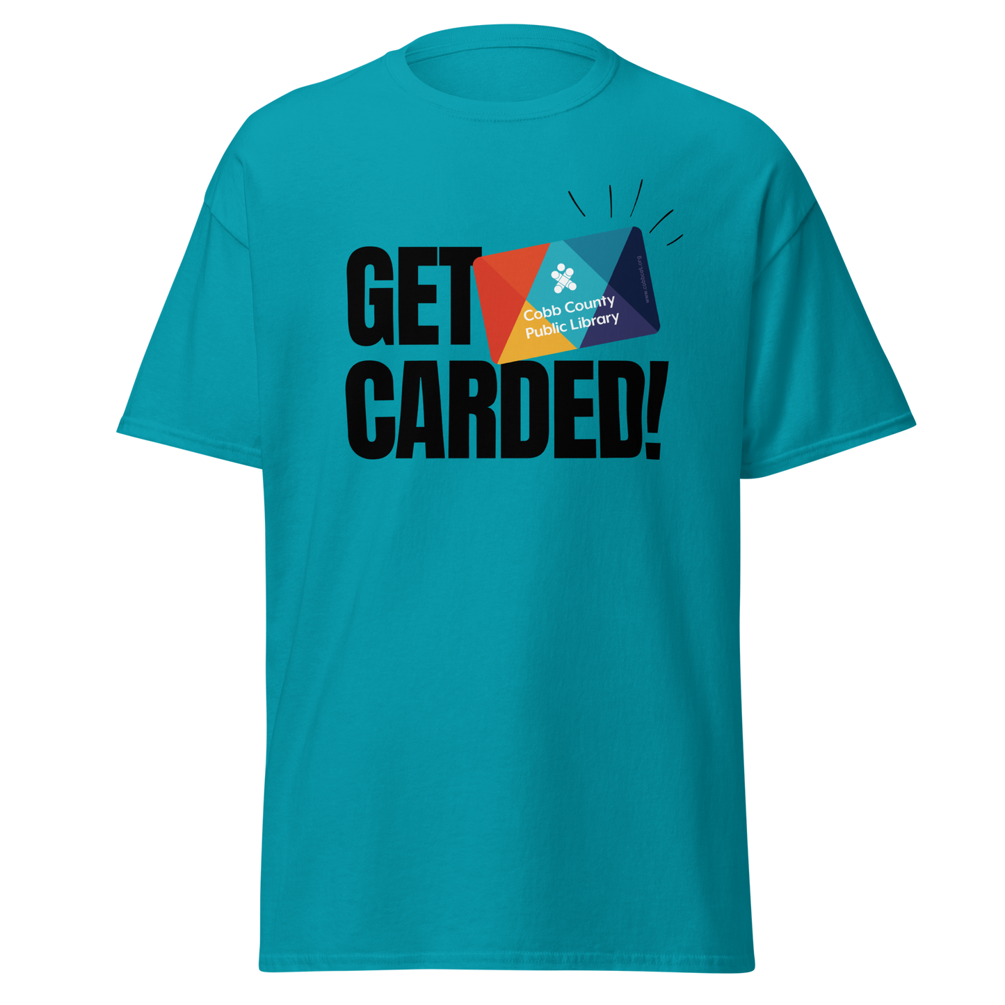 Get Carded T-shirt
